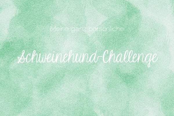 Schweinehund-Challenge