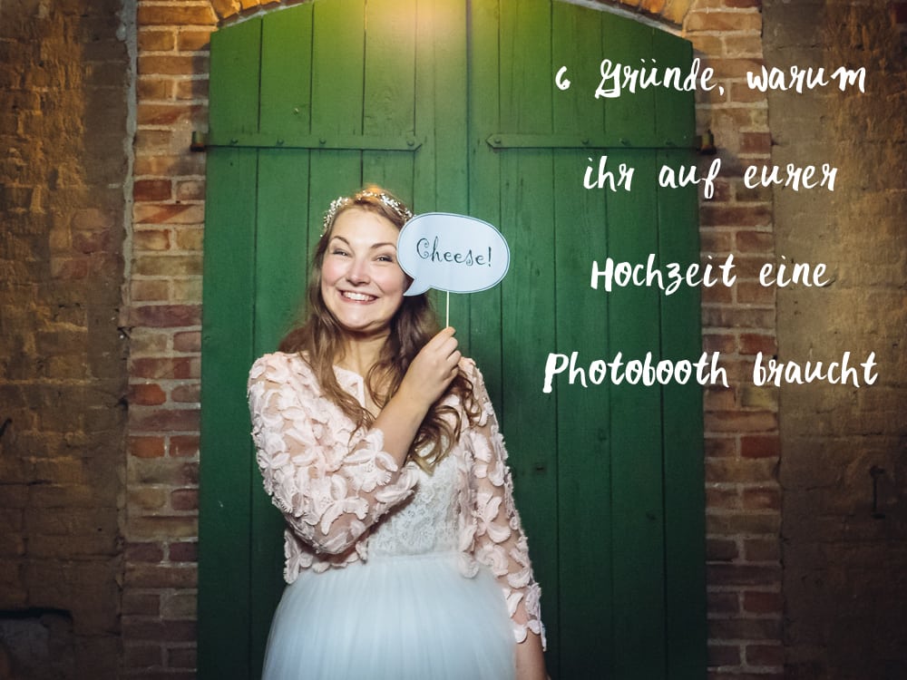 Braucht man eine Photobooth auf der Hochzeit