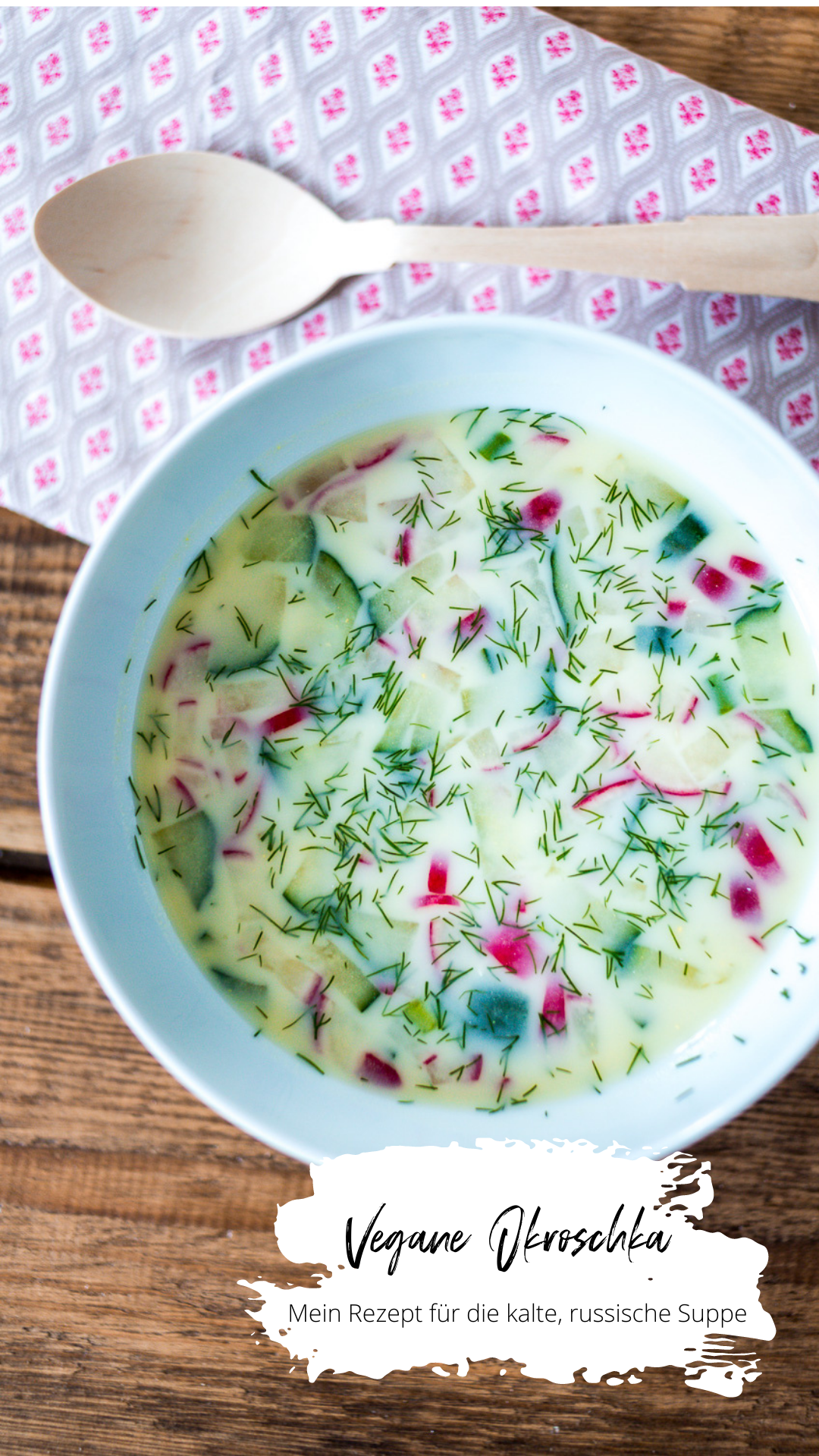 Vegane Okroschka Rezept