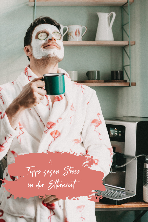 4 Tipps gegen Stress in der Elternzeit